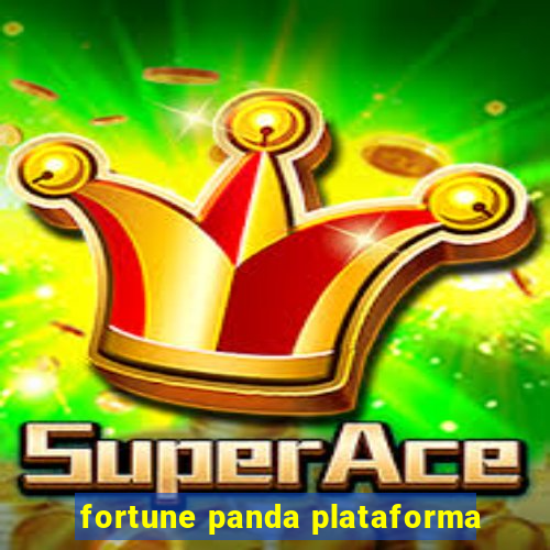 fortune panda plataforma